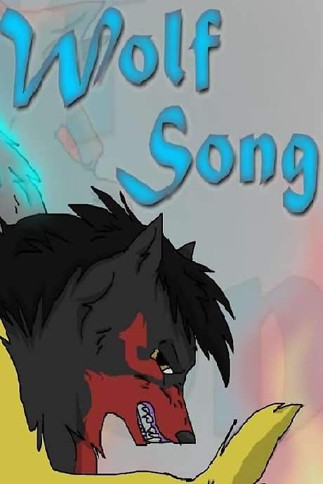 Wolf Song: The Movie